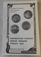 Numismatické památky – zemské jubilejní výstavy
1891 R. Štemberg + J. Fuciman + J. Petr , 85 stran + fotog.