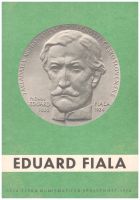 Eduard Fiala, jeho život, jeho význam a jeho numismatické dílo (1974), ČNS Praha