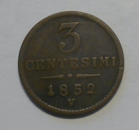 Rakousko 3 Centesimi 1852 V